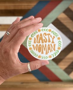 3" Vinyl Sticker - Nasty Woman