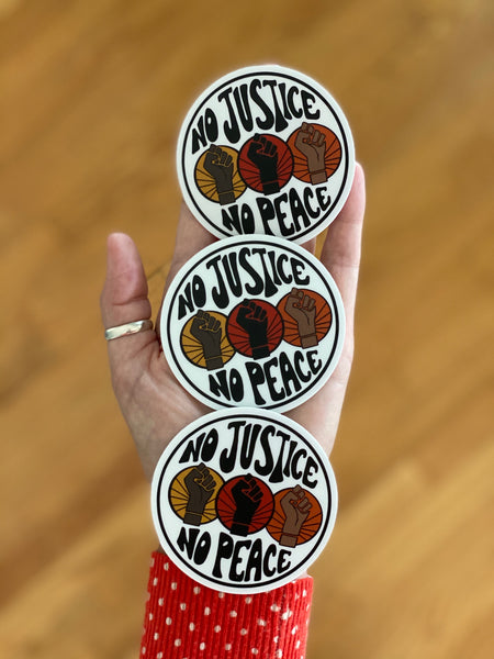 3" Vinyl Sticker - No Justice No Peace